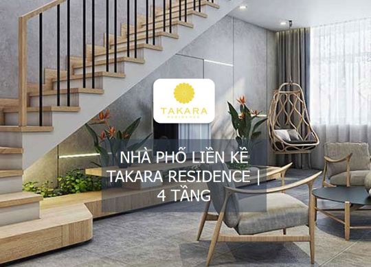 Dự án nhà phố Takara Residence - Công Ty CP  Kiến Trúc Xây Dựng Đất Thủ
